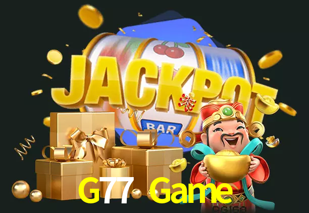 G77 Game bet